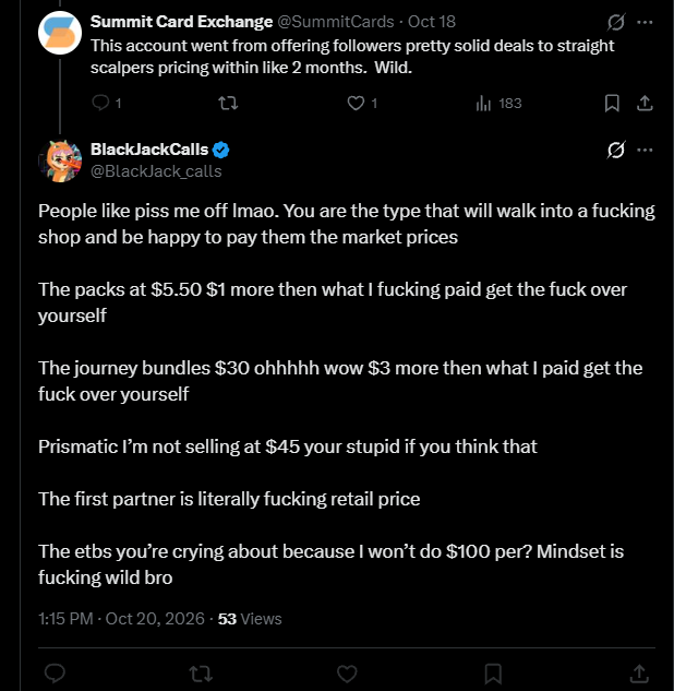 SummitCards's tweet photo. This guy @BlackJack_calls is what is wrong with the hobby.  A fact is a fact.  He raised his good prices to be just below market because he got big. Now he is on his high horse tryin to defend it. You swearing and assuming who I am to justify it then blocking me, hilarious. https://t.co/yQCB5MFLav