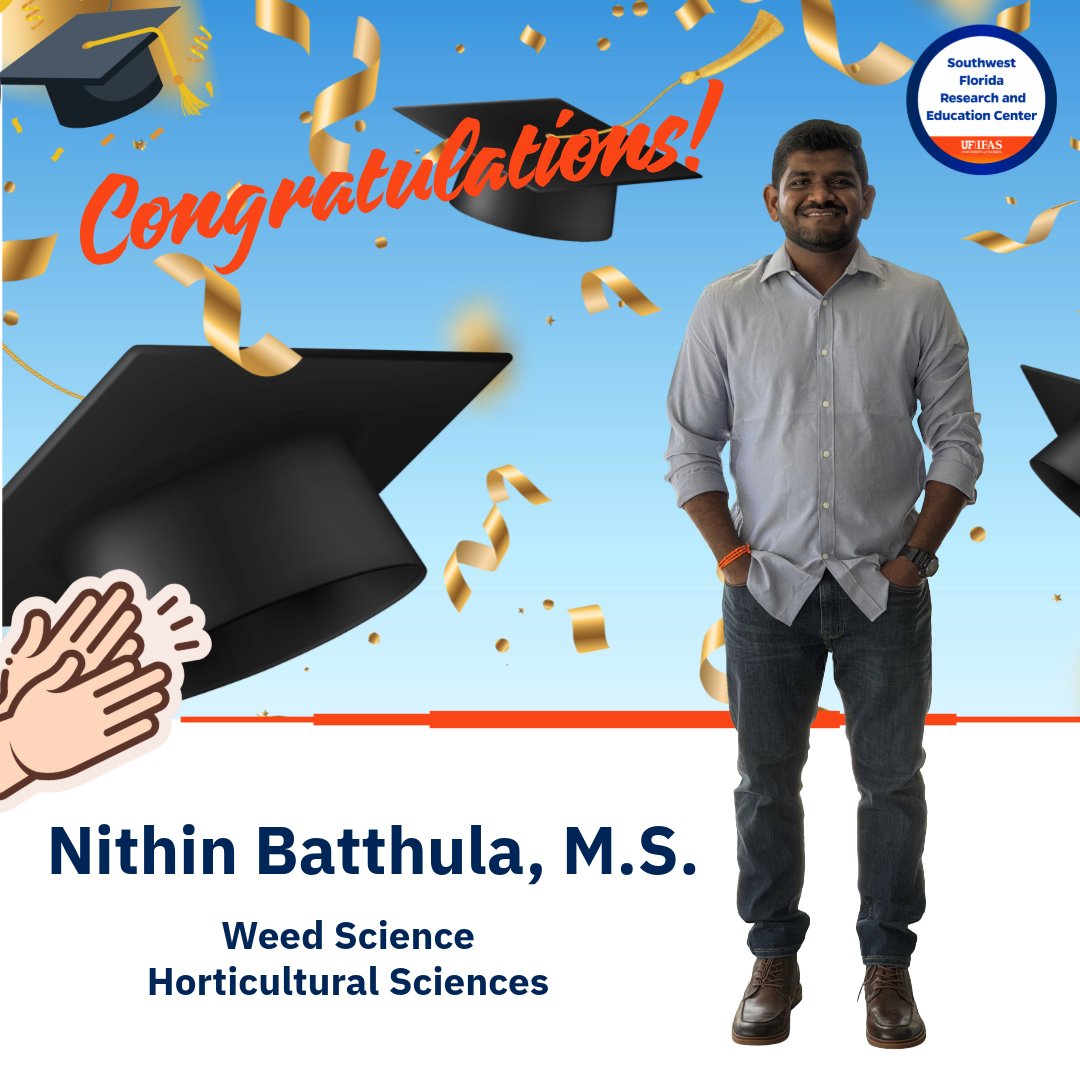 SWFREC's tweet photo. Huge congratulations to Nithin Batthula on a fantastic M.S. exit seminar! ๐๐
Special thanks to advisors Drs. Ramdas Kanissery & Pavlos Tsouvaltzis!
#SWFREC #UFIFAS #WeedScience #AgResearch #GraduateResearch #MasterOfScience https://t.co/j7rYOdbZEh