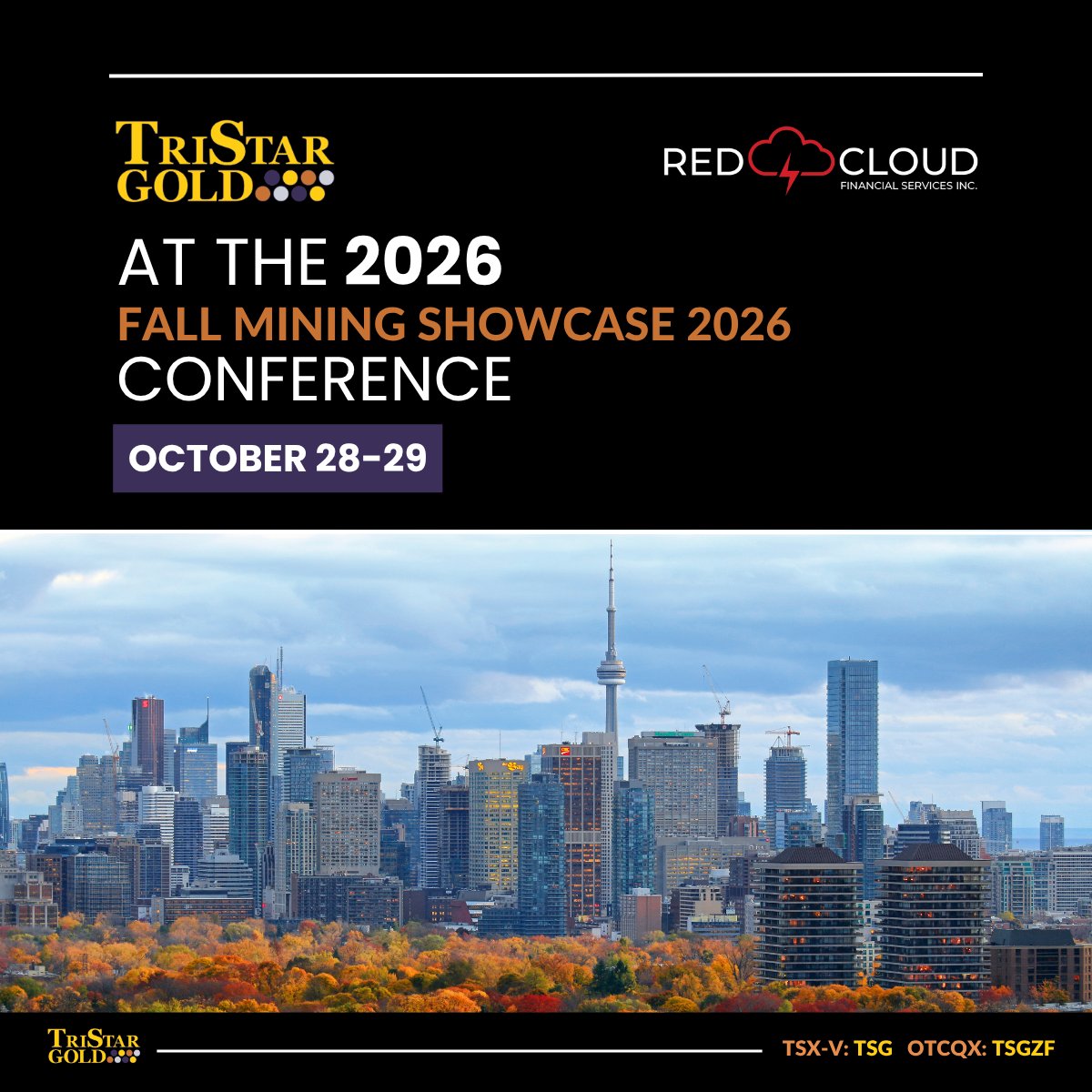 tristar_gold's tweet photo. Toronto 🇨🇦 See you next weeks!

$TSG President &amp; CEO Nick Appleyard will be at @RedCloudFS’s Fall Mining Showcase on October 28-29 to present the latest on Castelo de Sonhos.

📍 Omni King Edward Hotel
📅 October 28-29, 2026 https://t.co/OTgXrnyqrp