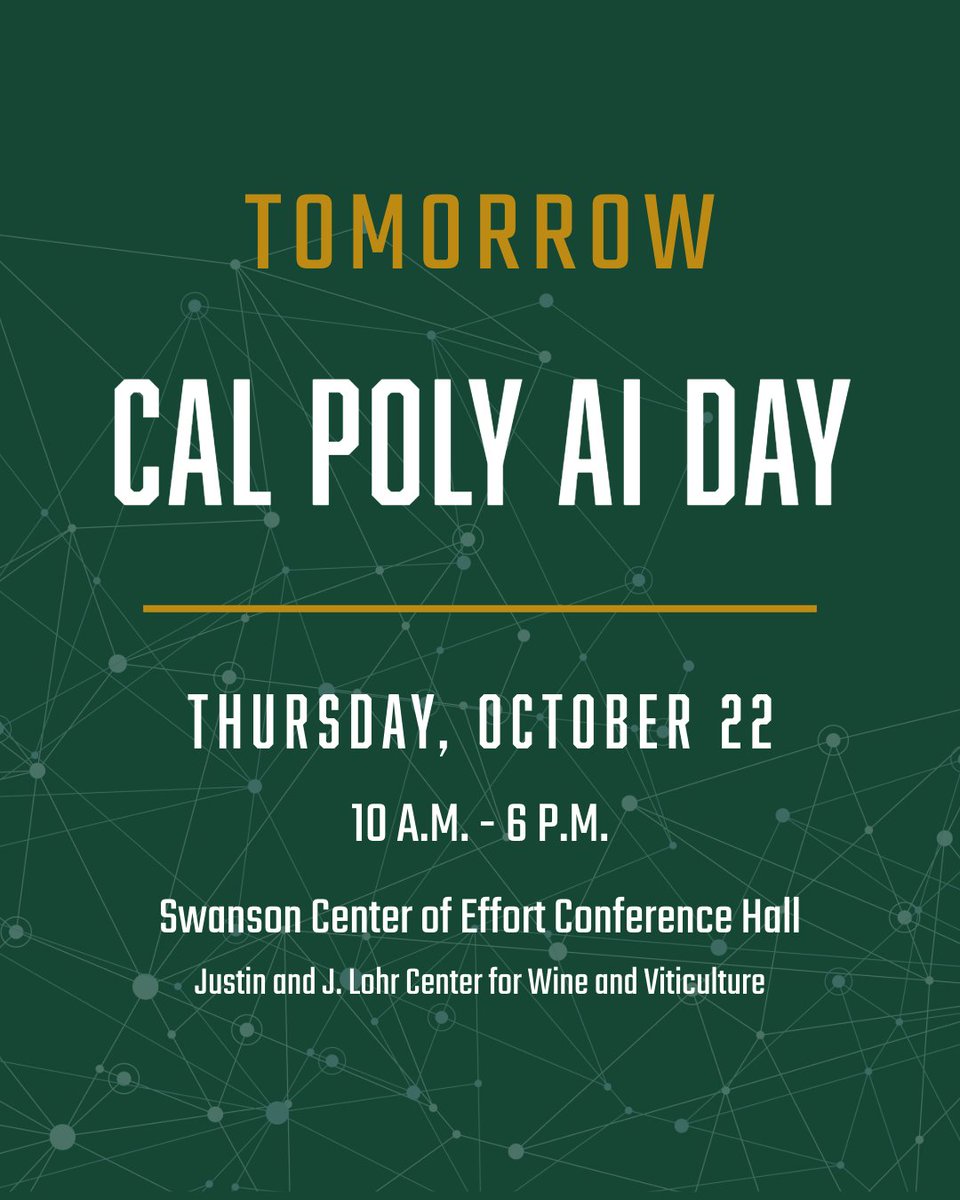 CalPolyCENG's tweet photo. Cal Poly AI Day is tomorrow.

10 a.m. to 6 p.m. Oct. 22
Swanson Center of Effort Conference Hall

Hear Charlie Wuischpard, NVIDIA vice president, Americas, in the Noyce Distinguished Speaker Series. Day ends with the AI Factory ribbon-cutting ceremony.

https://t.co/X0K7tC0Vvx https://t.co/Gpv44m3fQ4
