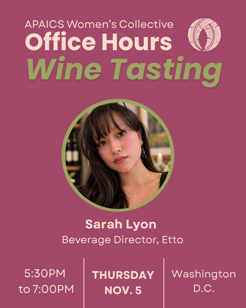 APAICS's tweet photo. We are thrilled to introduce Sarah Lyon, who will be leading the APAICS Women’s Collective through a tasting of AA &amp; NH/PI owned wines (both alcoholic and non-alcoholic) next week on November 5!!

👉 Secure your ticket today: https://t.co/DgDHcHZMu5

#APAICSLeads #WomenInPolitics https://t.co/QOB2iy2tcf