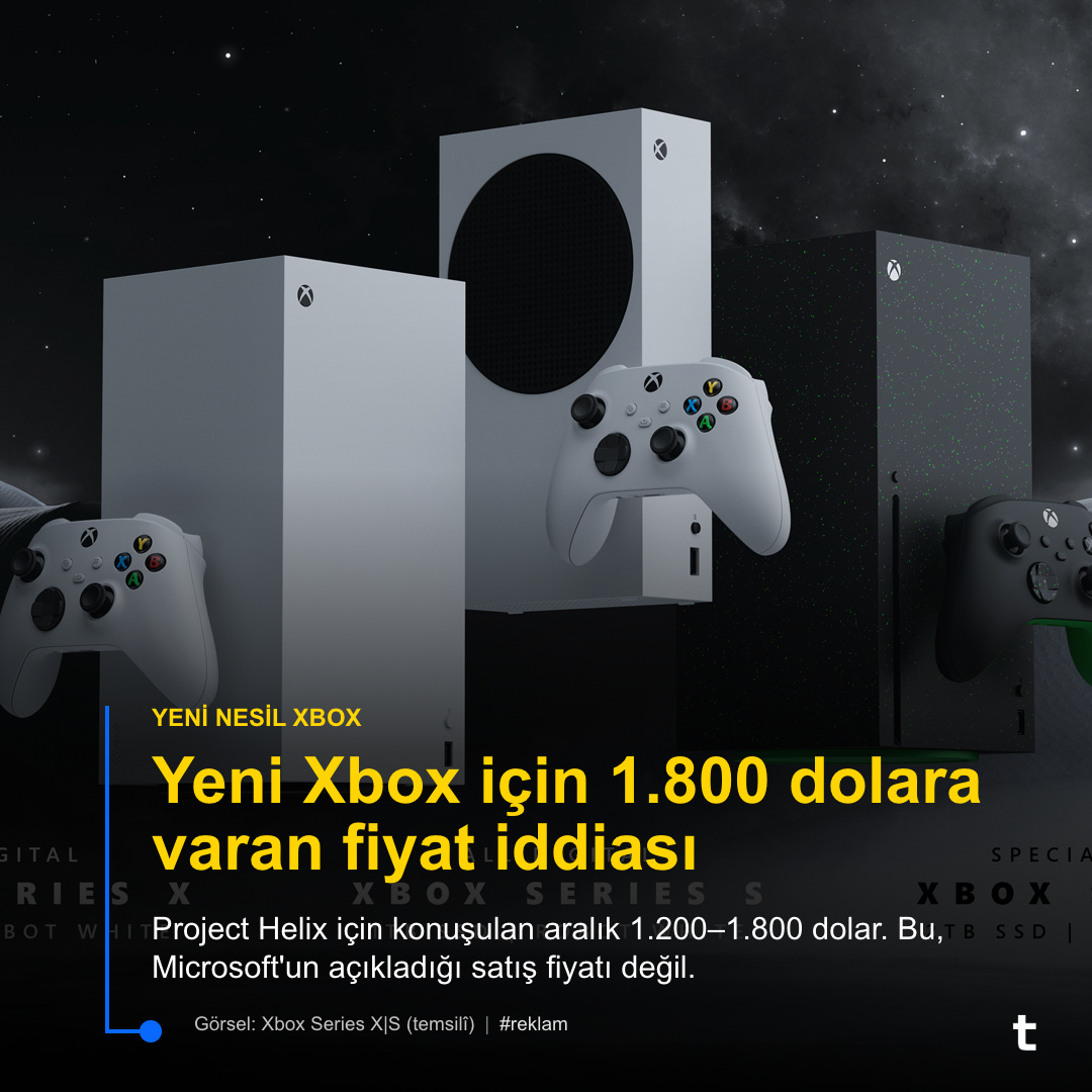 techolay's tweet photo. Yeni Xbox için 1.800 dolara varan fiyat iddiası. Fortune'a göre Project Helix'in iç fiyat öngörüsü 1.200–1.800 dolar. Microsoft maliyetin bir kısmını üstlenirse rakam düşebilir; henüz resmî satış fiyatı yok. Görsel mevcut Series X|S modellerine ait.

#reklam https://t.co/NJr1ItEZby