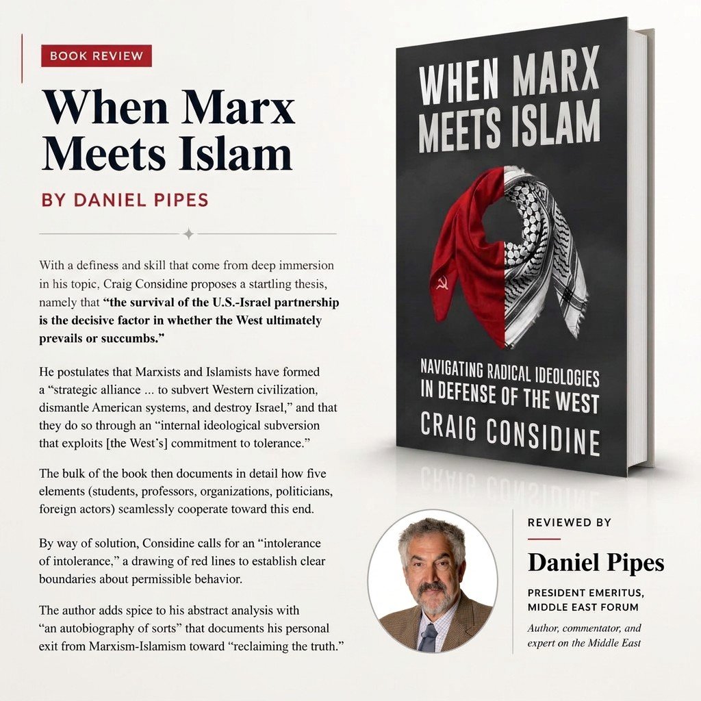 CraigCons's tweet photo. Deeply grateful to Dr. Daniel Pipes for this thoughtful review of "When Marx Meets Islam."

Dr. Pipes is one of the most important scholars of the Middle East and radical ideologies of our time. A historian who taught at the University of Chicago, Harvard University, and the Naval War College, he served on the policy planning staff at the U.S. Department of State, held roles in the Department of Defense, and served across five presidential administrations - including two presidential appointments (vice chairman of the Fulbright Board and on the board of the U.S. Institute of Peace). He founded the @meforum and has spent decades documenting the threats of Islamism and the strategic challenges facing the West and Israel.

His review captures the book’s core argument with precision: that the survival of the U.S.-Israel partnership is decisive for whether the West ultimately prevails or succumbs; that Marxists and Islamists have formed a strategic alliance to subvert Western civilization, dismantle American systems, and destroy Israel through internal ideological subversion that exploits our commitment to tolerance; and that this is carried out through the coordinated efforts of students, professors, organizations, politicians, and foreign actors. He also notes the call for an “intolerance of intolerance”—clear red lines—and the personal dimension of reclaiming truth.

Thank you, Dr. Pipes, for your generous and serious engagement with the work. It means a great deal coming from someone with your record of scholarship and public service.