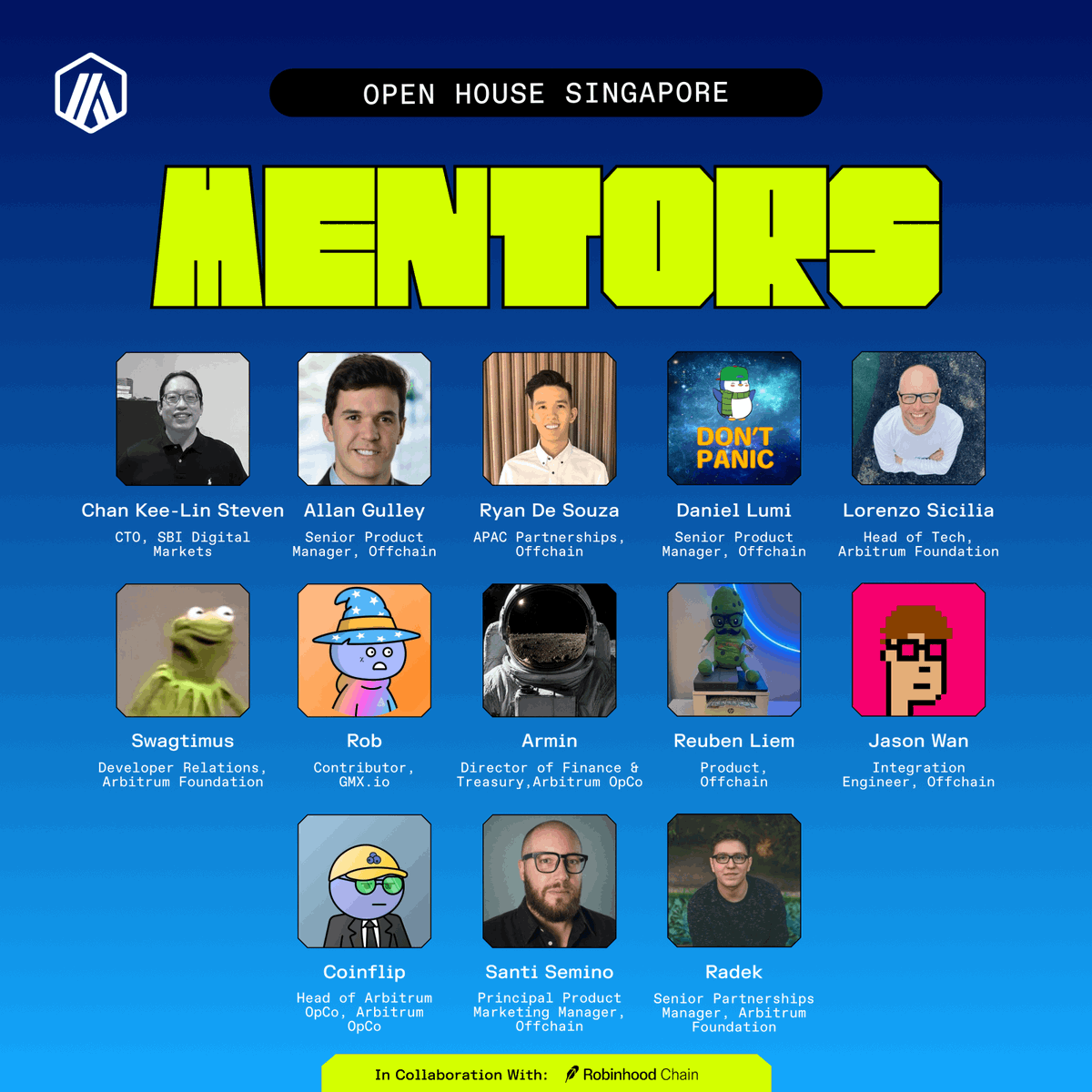 arbitrum's tweet photo. 🥁 Drumroll please 🥁

Introducing the speakers and mentors joining us at Arbitrum's Founder House in collaboration with Robinhood Chain

See everyone this weekend in Singapore 🇸🇬

@GThabot - Robinhood Chain
Khairi - @Paxos 
@vibegrower - @Quicknode
Caleb - @pendle_fi
@ayobuenavista - @pendle_fi 
Steven Chan - SBI Digital Markets
Rob - @GMX_IO 
@armin_0x - Arbitrum OpCo
@coinflipcanada - Arbitrum OpCo
@aboutlo - Arbitrum Foundation
@Swagtimus - Arbitrum Foundation
@0xjesstech - Arbitrum Foundation
@kubesqrt - Arbitrum Foundation
@_ryandesouza - @Offchain 
@0x_allan - @Offchain 
@zkLumi - @Offchain 
@seminoxyz - @Offchain 
@Jason_Wan123 - @Offchain 
@on_datawarlock - @Offchain