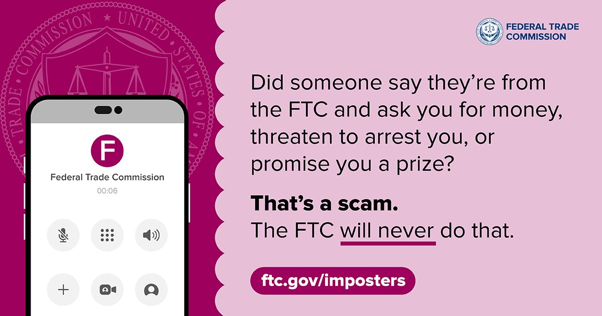 FTC's tweet photo. Only a scammer says they’re from the FTC, you’ve won a lottery or sweepstakes, and have to pay taxes or a fee first. Only a scammer says the FTC has a “refund” for you and asks for your bank account information. The real FTC will never do that. Learn more: https://t.co/msODftSLAh https://t.co/R8hvhBTJik