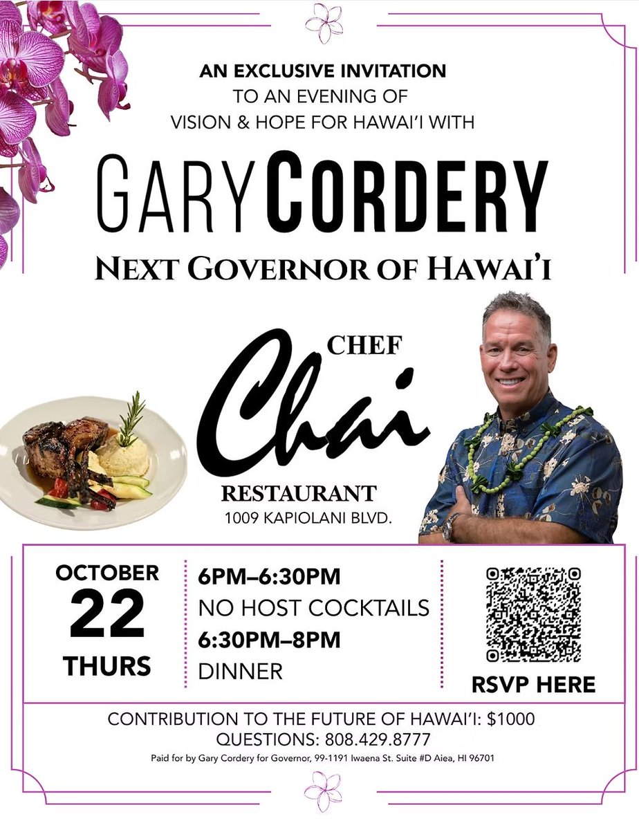 GCForGov's tweet photo. An Evening of Vision and Hope with Gary Cordery. The future of Hawaiʻi matters to all of us. An exclusive private dinner with Gary Cordery.

Join me one more time for a special, intimate evening over dinner at Chef Chai Restaurant. https://t.co/J4DyGN192E https://t.co/0q6Fuaxsvf