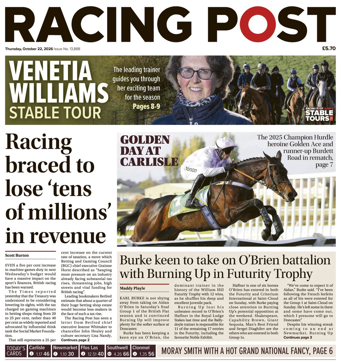 RacingPost's tweet photo. In tomorrow's Racing Post 📰

🏇 Venetia Williams features in our Stable Tour series
👍 Moray Smith gives his early thoughts on the jumps season - including a 16-1 Grand National fancy
👑 Golden Ace returns in a Listed race at Carlisle - but Paul Kealy is taking her on in his three tips on the card