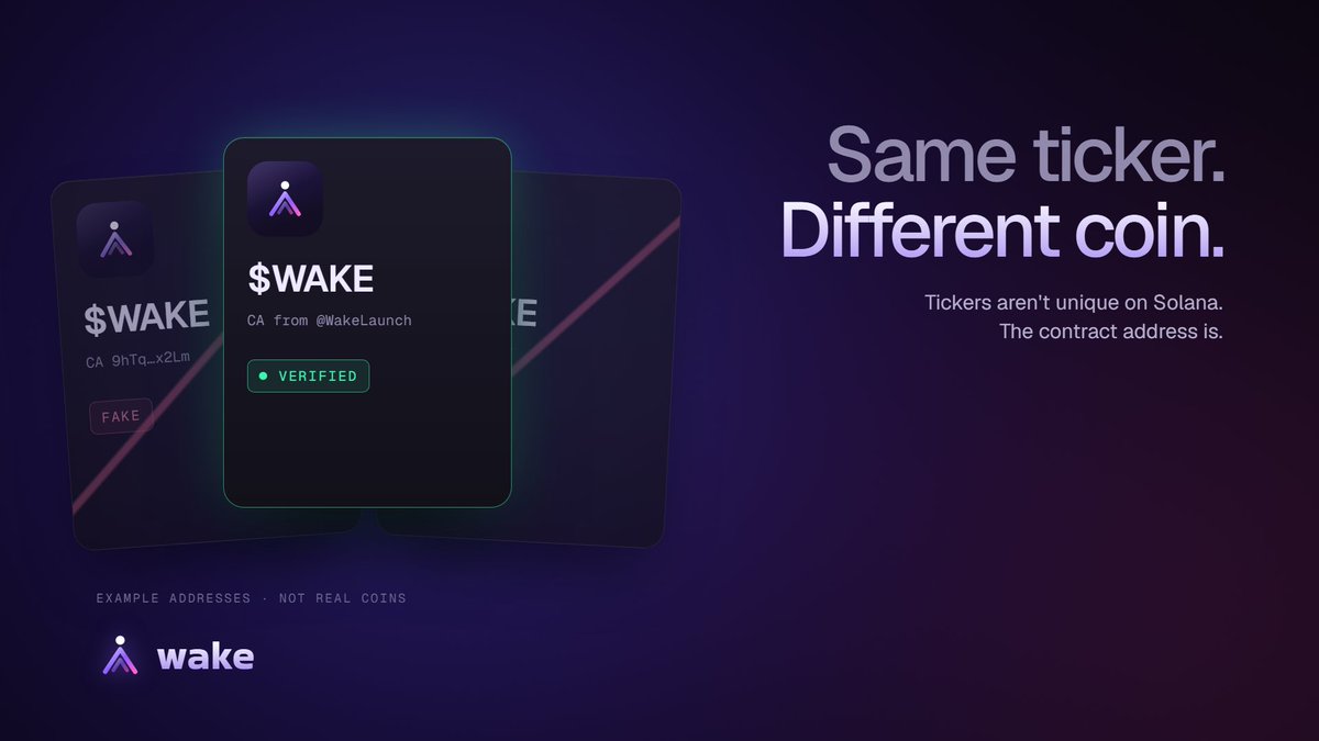 WakeLaunch's tweet photo. Same ticker. Different coin.

Fake $WAKE coins will show up. That's normal on Solana: tickers aren't unique, contract addresses are.

The only real CA is the one pinned on this account.
Check the address, not the name. https://t.co/Mu41hc7ISW