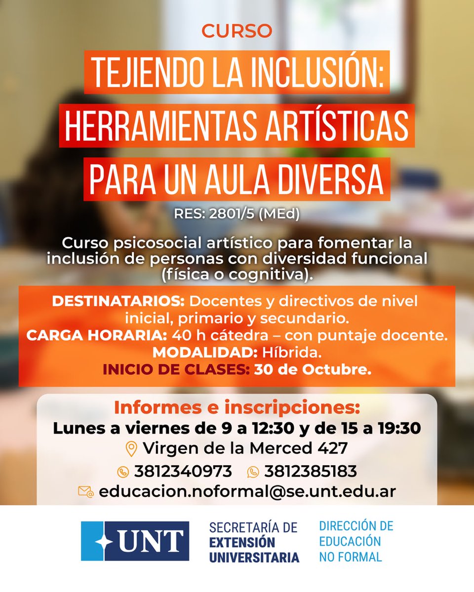 ExtensionUnt's tweet photo. Curso Tejiendo la Inclusión, de Educación No Formal de la SEUNT. Inicio de clases: 30 de octubre #ExtensiónNosTRansforma @MediosUNT @MarceloMirkin https://t.co/k4LyF9NDLy