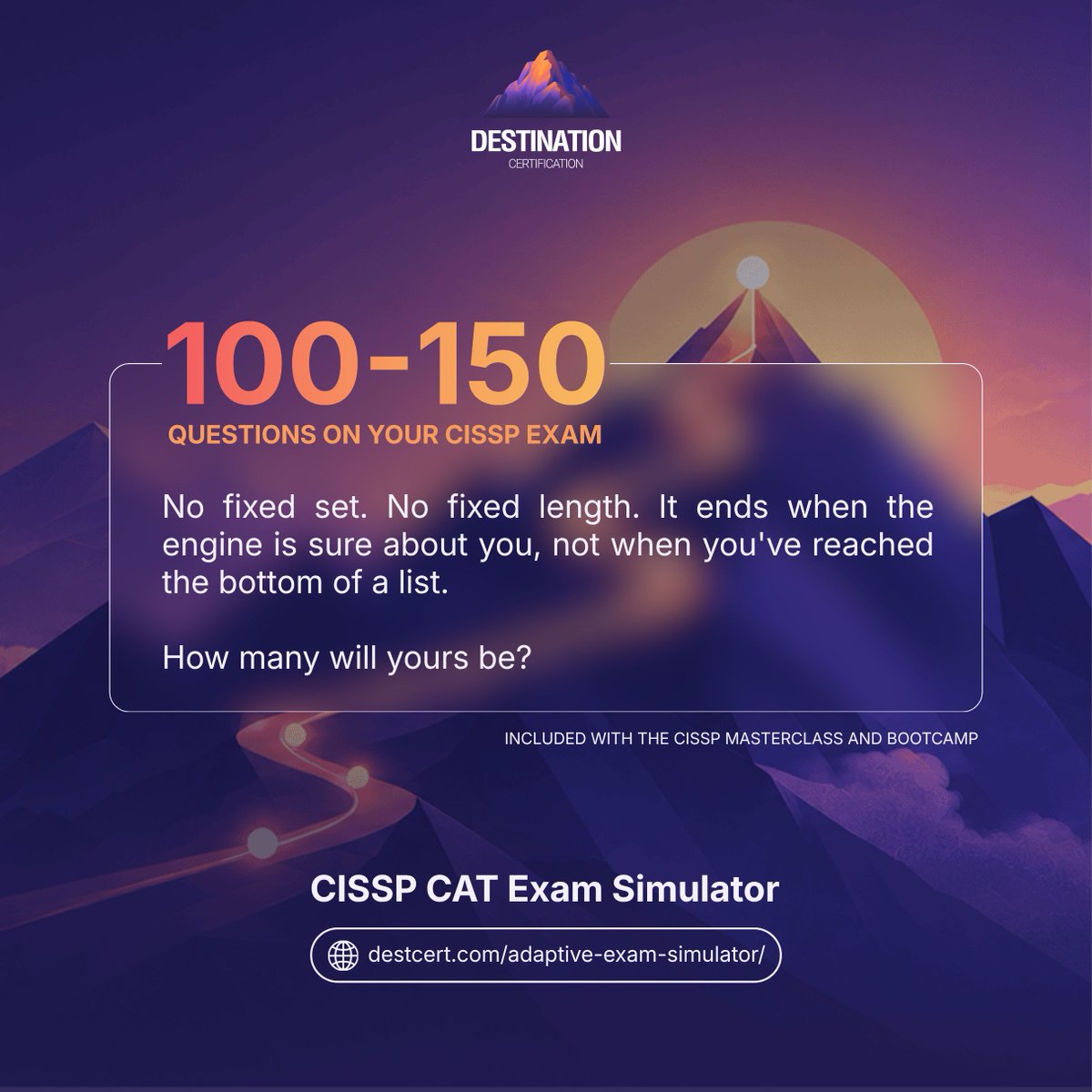 destcert's tweet photo. The CISSP CAT exam runs between 100 and 150 Qs, w/ a time limit of up to 3 hours.

Not a fixed set. Not a fixed length. Your no. depends on how you perform.

Practicing against a fixed list doesn't prepare you for that. Practicing against an engine that ends when it's ready does. https://t.co/p0KcL1a94I