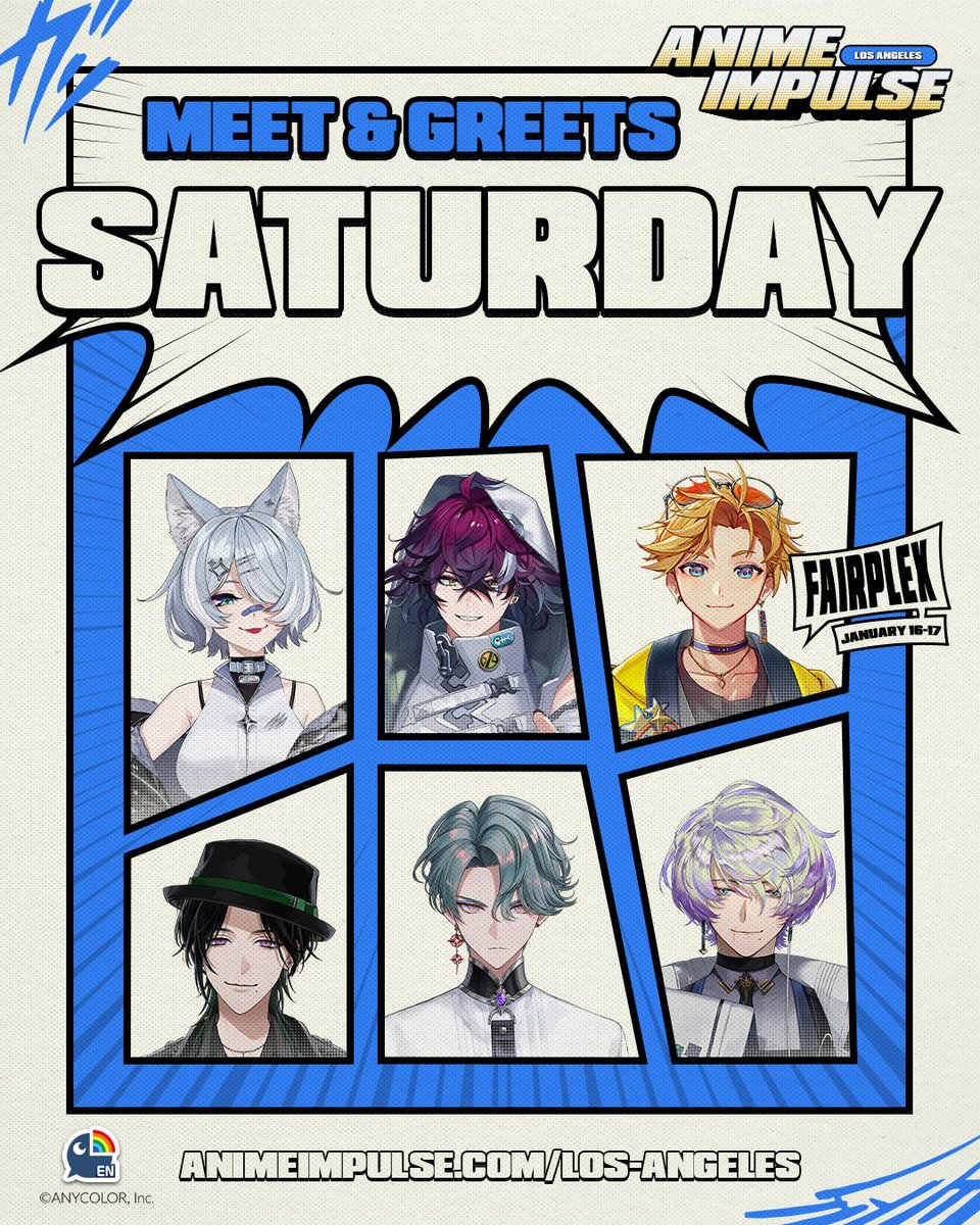 animeimpulse's tweet photo. THE SATURDAY LINEUP IS REVEALED! 🌈✨

Meet Elira Pendora 🌤️, Doppio Dropscythe 🐣🎡, Yu Q. Wilson 🥽, Zeal Ginjoka 🍸🐍, Freodore 💿📌 &amp; Claude Clawmark 🧤❔ at ANIME Impulse LA on Jan. 16, 2027!

🎟️ https://t.co/xOmQ286FtM

#NIJISANJI_EN #ANIMEImpulseLA https://t.co/vjUGv52VAL