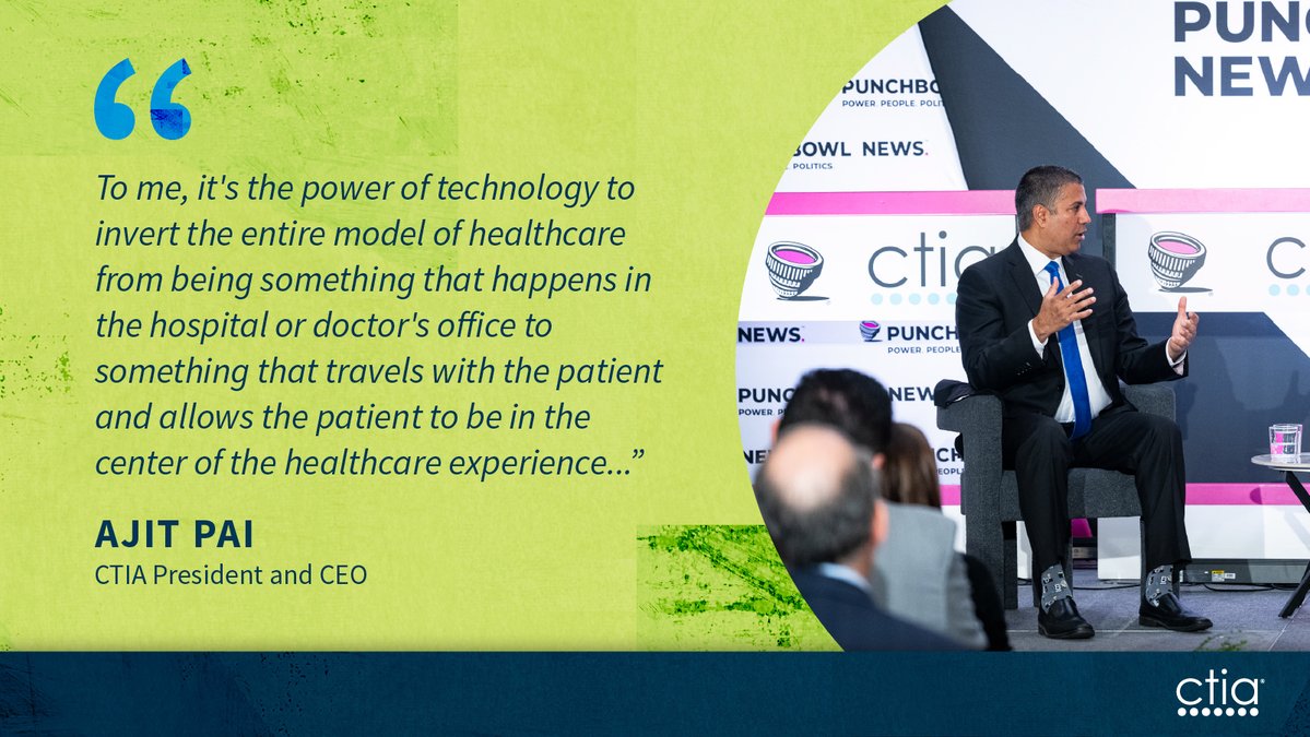 CTIA's tweet photo. .@AjitPai, President and CEO, during today's @PunchbowlNews event, emphasized how wireless-powered wearables for health "improve outcomes [and] solve problems before they materialize." https://t.co/acaX0Nn0RD