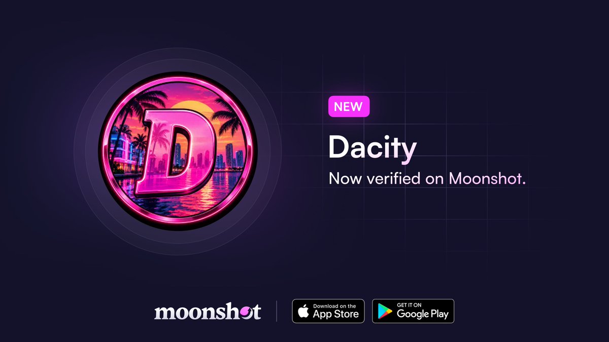 moonshot's tweet photo. Dacity Coin ($Dacity) is now verified on Moonshot. https://t.co/fDeAcWmDCm