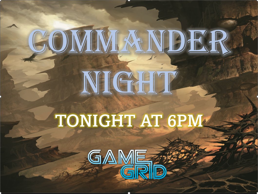 GameGridSF's tweet photo. Come get some Commander in tonight at 6! https://t.co/FE5A0udwlX