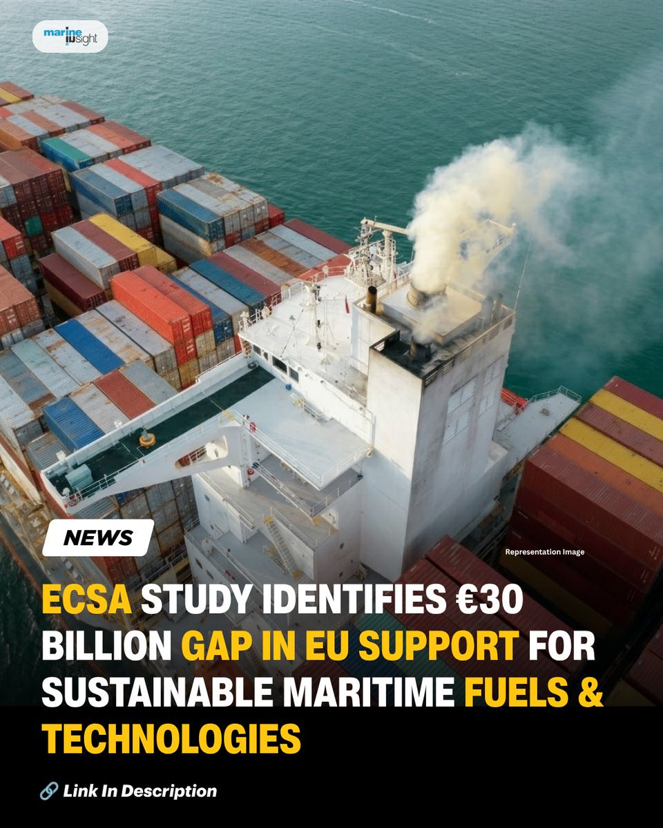 MarineInsight's tweet photo. ECSA Study Identifies €30 Billion Gap In EU Support For Sustainable Maritime Fuels & Technologies
Read Full News Here 👉 https://t.co/lzob6HABSW
#ECSA #Maritime #news #MarineInsight #Merchantnavy #Merchantmarine #MerchantnavyShips https://t.co/At6XgkYR0K