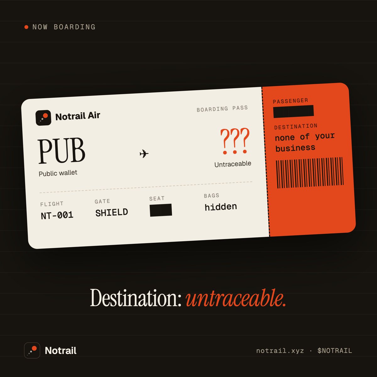 NOTRAIL__'s tweet photo. now boarding ✈️

flight NT-001
from: public wallet
to: untraceable

gate: shield → https://t.co/Z994a5tqBj
$NOTRAIL https://t.co/9OhxYwwy3P
