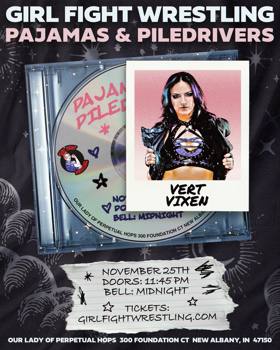 GirlFightWrest's tweet photo. If sheโs going to show up uninvited, the least we can do is make it official! ๐
@VertVixen is bringing the chaos to PAJAMAS & PILEDRIVERS!
๐
Nov 25th
๐ช11:45 PM
๐ Midnight
๐OLPH
๐๏ธ https://t.co/KqNTs7XveY
Get cozy and stay up late with us!
#MidnightGF https://t.co/4MvVJ7kEpU