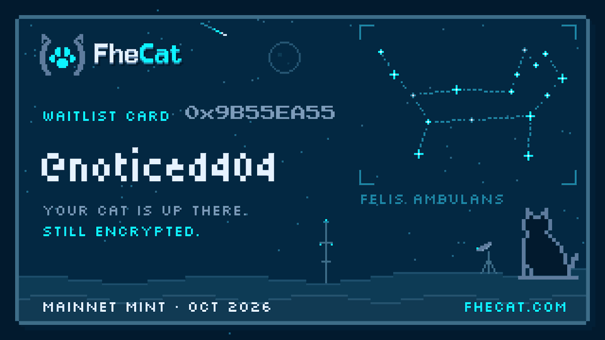 noticed404's tweet photo. My cat is still encrypted. 🔒🐾

Just joined the @FheCat waitlist, powered by @fhenix FHE. Mainnet mint in October.

https://t.co/EpwPPrivYZ https://t.co/z64v2mvq8R