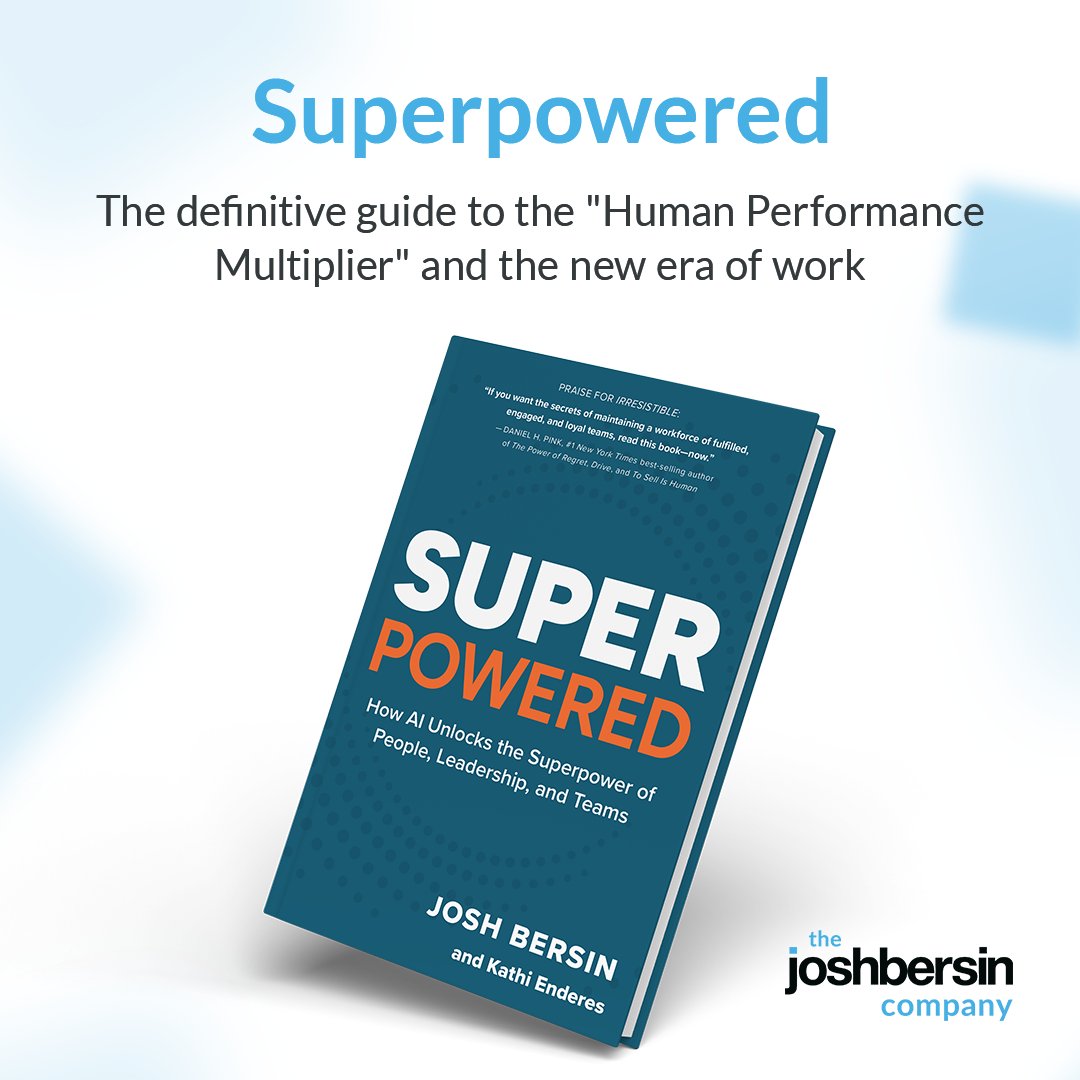 BersinCompany's tweet photo. AI isn't here to replace your best people. It's here to make them unstoppable. 🏆
Pre-order Superpowered by @Josh_Bersin and Kathi Enderes and get the playbook every leader needs for the AI era: https://t.co/4krHDs6yPd https://t.co/HUWSG3LrWH