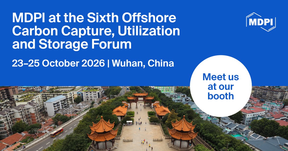 MDPIEnvironment's tweet photo. Meet us at the Sixth #Offshore #Carbon #Capture, #Utilization and #Storage Forum

📅23–25 October 2026
📍Wuhan, China
🔗https://t.co/e5GOJPWHJk

@C_MDPI @JMSE_MDPI @Gases_MDPI 
#OCCUS #low_carbon https://t.co/3OQqVQFEDr