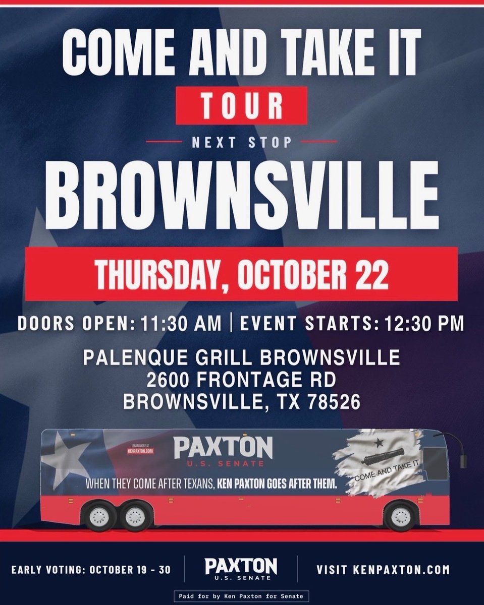 KenPaxtonTX's tweet photo. Join me TOMORROW in Brownsville and Hidalgo County!

We’re halfway through the first week of early voting, and I need you in this fight. We can only win if every Republican gets out to vote. https://t.co/ukj64oVQSM