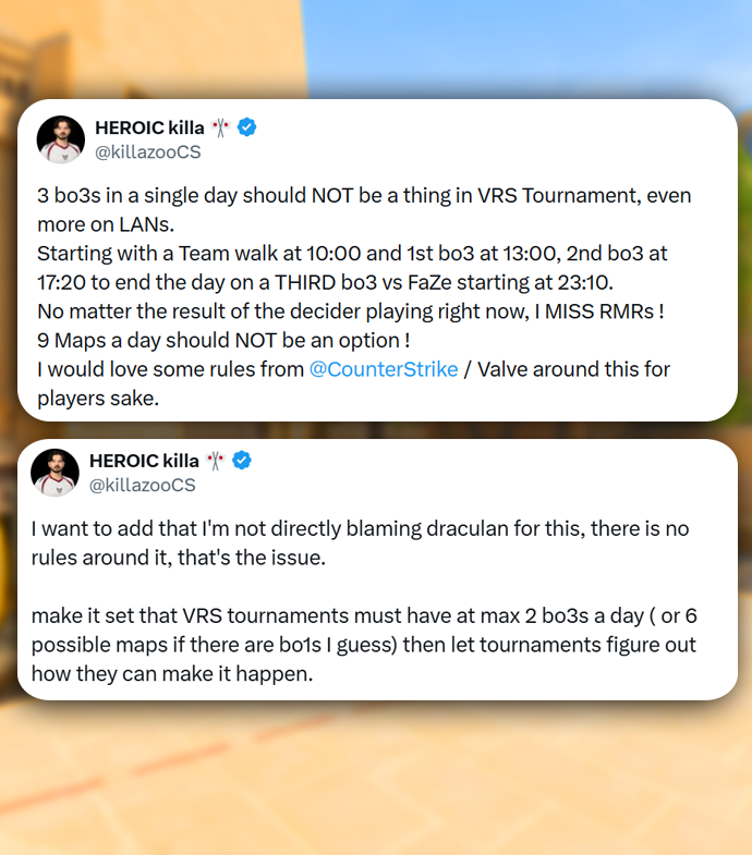 NartOutHere's tweet photo. After playing THREE BO3s in a single day at DraculaN Season 7, HEROIC's assistant coach has suggested that there should be limits on the number of matches teams can play at VRS tournaments!

He proposed a maximum of 2 BO3s or 6 maps per day, arguing that Valve should introduce rules to protect players

He also clarified that he isn't blaming DraculaN organizers, but rather the lack of regulations

Should Valve introduce limits on how many matches teams can play in a single day? 🤔