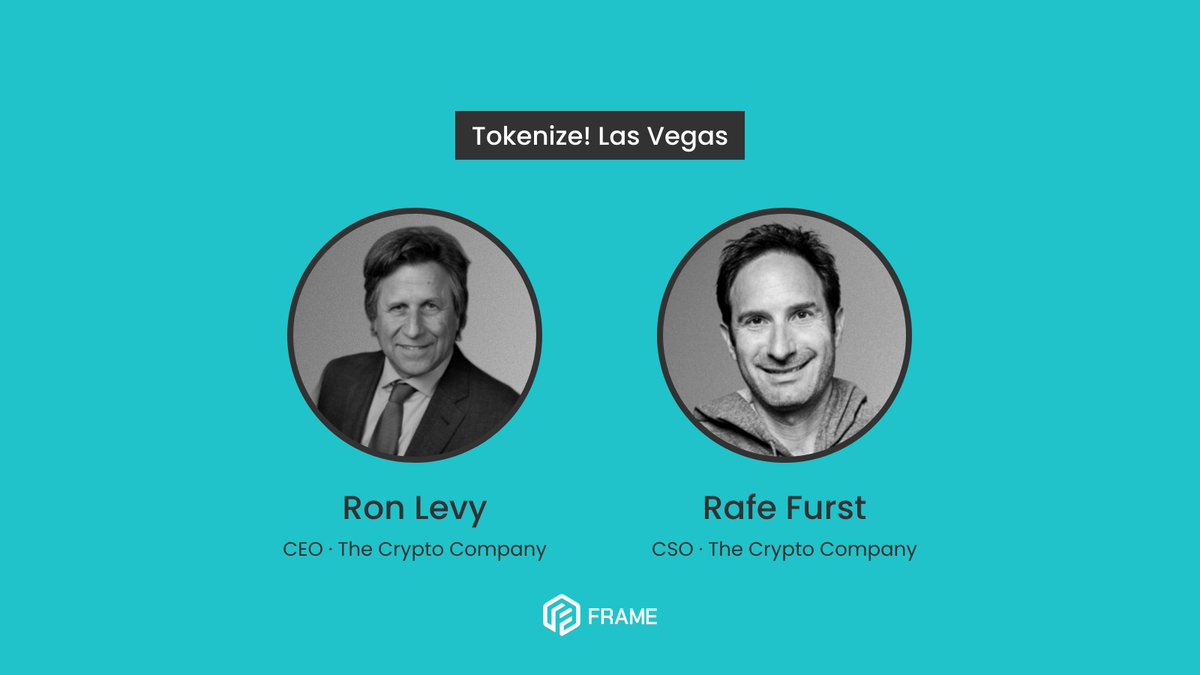 AnnyOK_'s tweet photo. If you haven't met them yet, now is your chance 👋

Ron Levy, CEO, and Rafe Furst @RafeFurst, CSO, of The Crypto Company are at @TokenizeCon in Las Vegas sharing their expertise on public companies, crypto, and FRAME.

Find them and say hi! 🤝

https://t.co/ahqADHml8N
@FrameCommunity