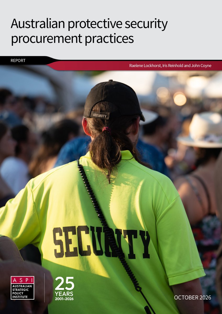 ASPI_org's tweet photo. 🚨NEW PUBLICATION🚨   

In a new report, @raelock, @johncoyne14 and Iris Reinhold assess whether 🇦🇺's way of buying private security is strengthening national security or weakening the capability, capacity and workforce sustainability of the sector.

🔖: https://t.co/iofSPUP94i https://t.co/nbBUjpB5nR