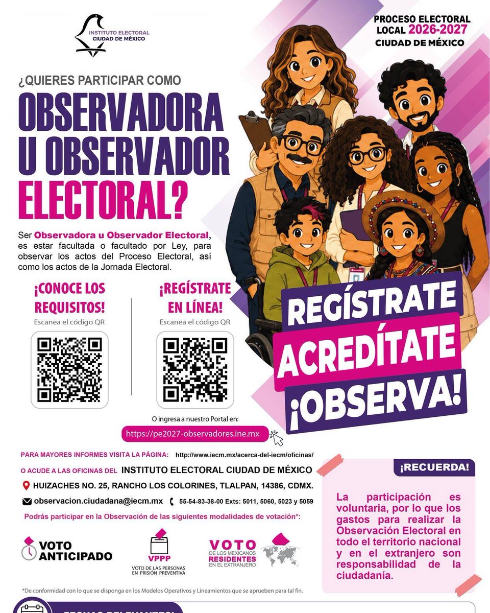 Distrito27IECM's tweet photo. Si quieres ser parte del Proceso Electoral Local 2026-2027 en la Ciudad de México. Conoce los requisitos, regístrate y participa. Debes registrarte, acreditar tu participación y observar!  https://t.co/SuQqtKm5wU https://t.co/XngwK3DwlQ