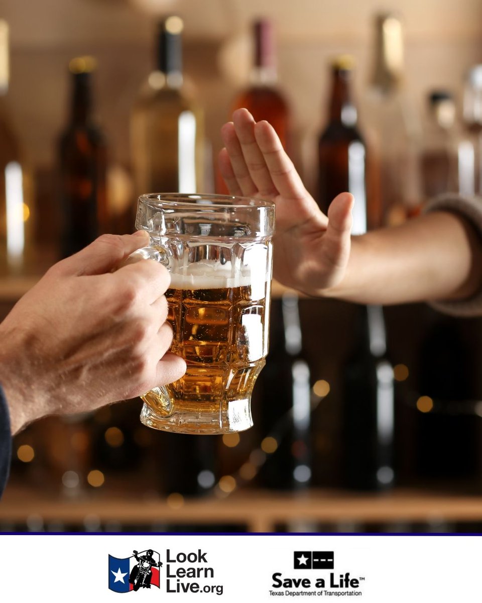 LookLearnLive's tweet photo. Alcohol affects your judgment, balance, and reaction time when you need them most. Two wheels. Zero excuses. Never ride impaired. #DriveLikeATexan https://t.co/W5iYFReWIY