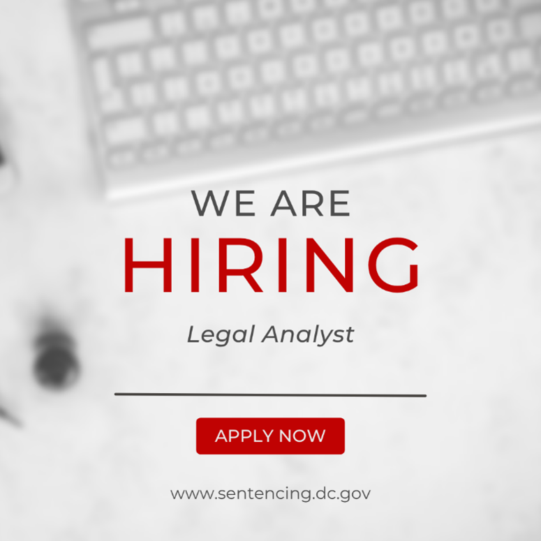 DcCommission's tweet photo. #HIRING The D.C. Sentencing Commission is looking to hire a Legal Analyst who is passionate about supporting the D.C. Voluntary Sentencing Guidelines and the agency's Mission. Click the link to learn more about how to apply: https://t.co/2UhN1gi0Iv https://t.co/SAd9VThc5N