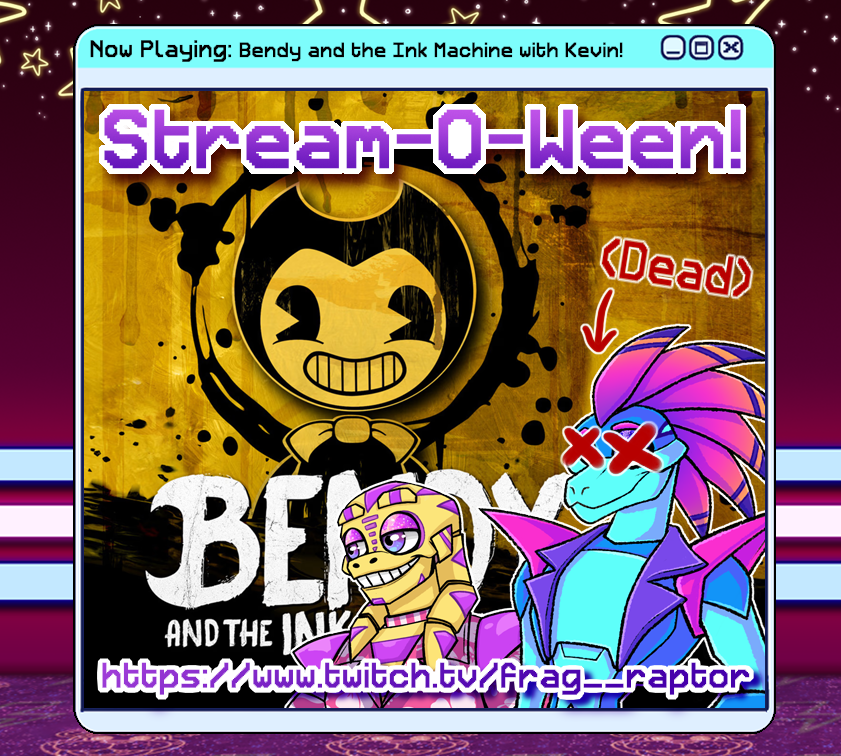 Frag_Raptor's tweet photo. I threw out my back and am mildly paralized! Come join me and @KevDnG while he plays Bendy! #Streamoween #BendyAndTheInkMachine #BATIM
β¨Iink beIow!β¨ https://t.co/vN6KLmsMHp