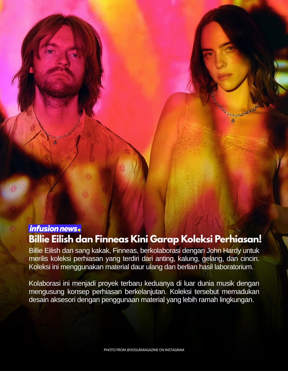 Infusionet's tweet photo. Billie Eilish dan Finneas punya kolaborasi baru di luar dunia musik! 💎✨ #InfusionNews https://t.co/5bL5mpwbdI