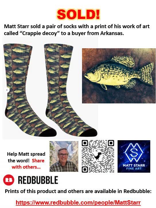 MattStarrFineA1's tweet photo. I recently sold a pair of socks with a print of my work of art called “Crappie decoy”: https://t.co/JWlasMlp3I
.
#mattstarrfineart #crappie #fish #socks #fishing #arkansas #art #paintings #artforsale #artist #dailyart @Redbubble #artwork #art #giftidea #Redbubble https://t.co/Ply8NkrNZi