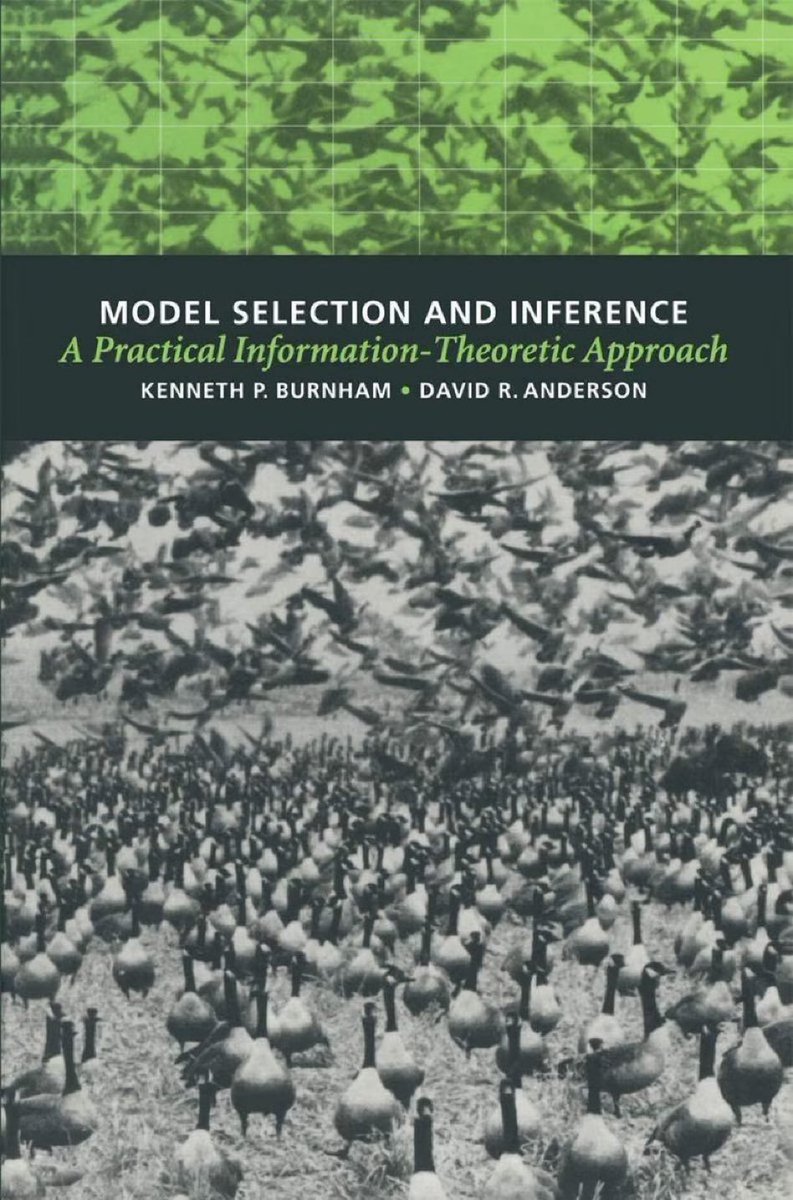 ebokify's tweet photo. Model Selection and Inference — Practical Information-Theoretic Approach: https://t.co/GJzJwvwQ4p

Classic text on data analysis, parameter estimation, statistical modeling, and optimal (parsimonious) model selection. https://t.co/IC6YkTeL45