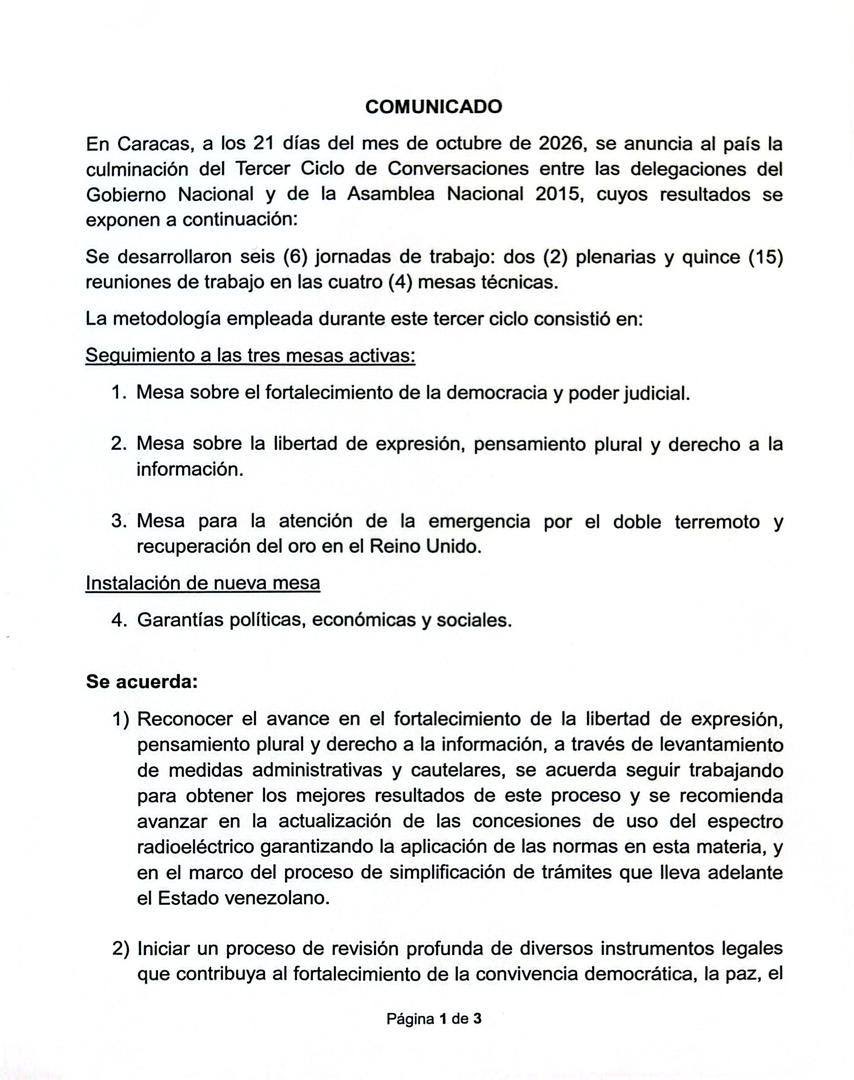 endsequera's tweet photo. Termina la tercera ronda de negociación entre la AN 2015 y el chavismo. 

En esta ronda se acordó avanzar en las garantías para la libertad de expresión, crear mecanismos de protección de los derechos políticos, discutir la creación de una Defensoría de Garantías Políticas y gestionar ante el Reino Unido la recuperación del oro venezolano.

También se avanzó en la conformación del Comité de Postulaciones Judiciales, tras las entrevistas a 127 aspirantes. 

La AN designará a sus 12 integrantes y se iniciará el cronograma para su instalación y posterior activación del Consejo de Revisión de Credenciales.

Además, se acordó iniciar la revisión de cuatro leyes:

🔴 Ley de Partidos Políticos, Reuniones Públicas y Manifestaciones.

🔴 Ley Orgánica de la Contraloría General de la República y del Sistema Nacional de Control Fiscal.

🔴 Ley Orgánica Libertador Simón Bolívar.

🔴 Ley Orgánica Contra la Delincuencia Organizada y Financiamiento al Terrorismo.