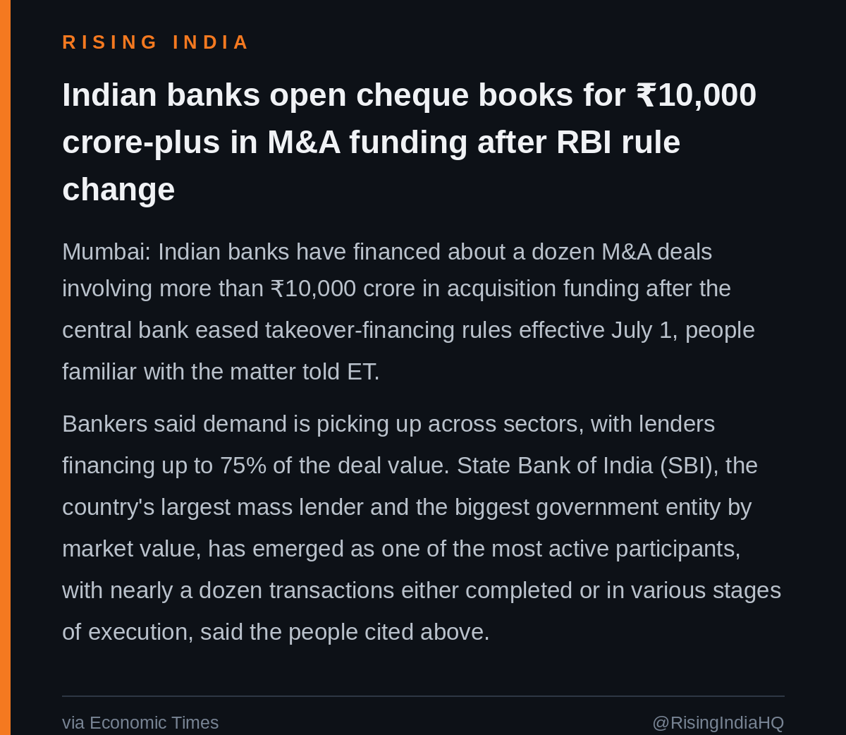 RisingIndiaHQ's tweet photo. ₹10,000 CRORE-PLUS IN M&amp;A FUNDING: INDIAN BANKS OPEN CHEQUE BOOKS AFTER RBI EASES TAKEOVER-FINANCING RULES, FINANCING UP TO 75% OF DEAL VALUE https://t.co/F18vnDhjsM