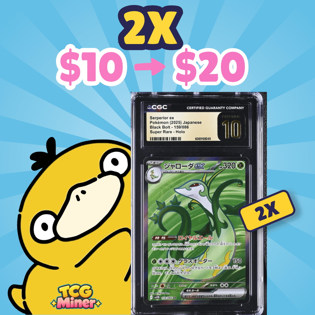 tcgminer's tweet photo. 2×. Clean and simple.

Fmov...Dez6 turned a 10 USDC round into a Serperior ex CGC Pristine 10 worth ~$20 🔥

Pulled on the first stop. No bomb, no regrets.

Who’s taking the next slab? https://t.co/JBqJlXqFtj