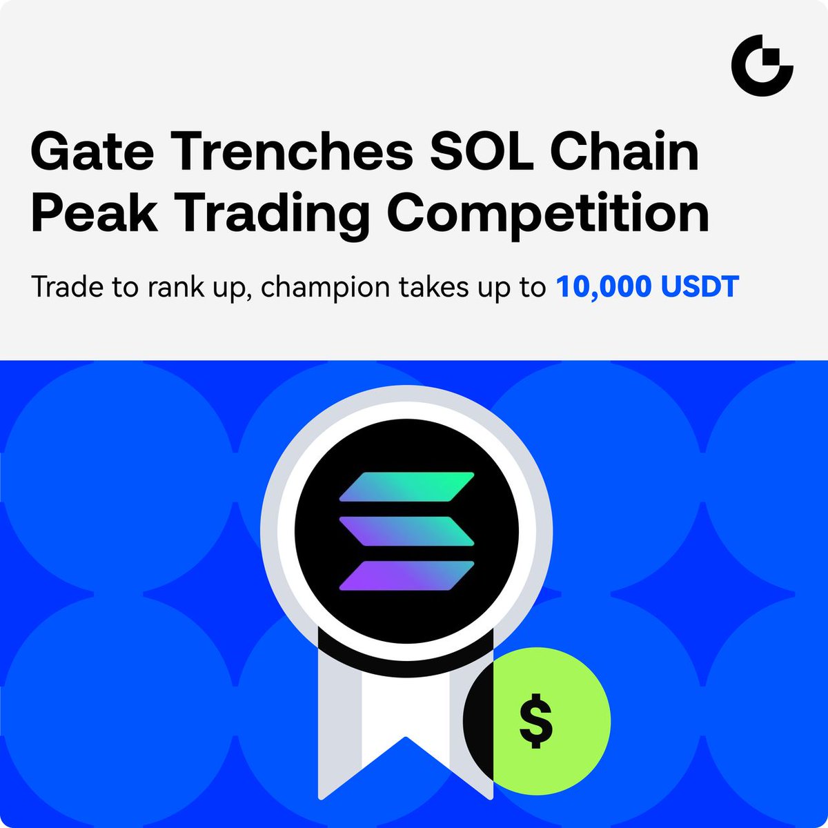 GateTrenches's tweet photo. 🚀 Gate Trenches SOL Chain Peak Trading Competition is LIVE!

🔥 Trade to climb the leaderboard — Top 100 share up to 50,000 USDT prize pool
👑 Champion can take home up to 10,000 USDT airdrop
💎 Sign up & trade SOL chain tokens now for a chance to claim the top spot
📈 Prize pool unlocked by all participants — higher rank, bigger rewards

👉 Join Now: https://t.co/dJB4cdIHsk 
🔗 Announcement: https://t.co/kP3gGqcSRc