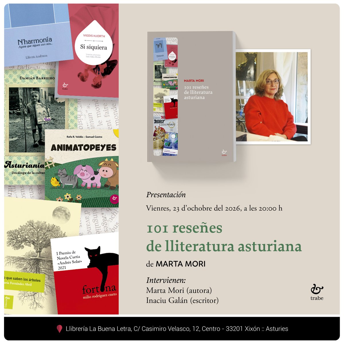 edicionesTrabe's tweet photo. Mañana, vienres 23 d'ochobre, va presentase na llibrería La Buena Letra a les 20 hores el llibru '101 reseñes de lliteratura asturiana' de @MartaMoriArriba a la que va acompañar el prologuista del llibru, @inaciugalan 
Animáivos y arimáivos, esperámosvos en Xixón. https://t.co/whkuXO6UWh
