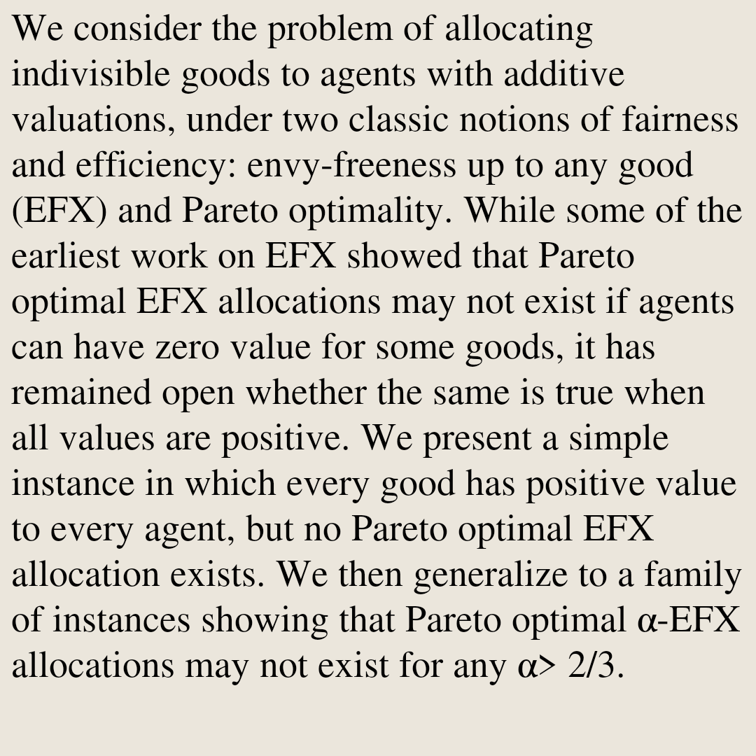 DO's tweet photo. Pareto Inefficiency of EFX

Sepideh Mahabadi, Prasanna Ramakrishnan, Jakub Tarnawski
https://t.co/UvGKUh5ADj [𝚌𝚜.𝙶𝚃] https://t.co/uAEdqgLeML