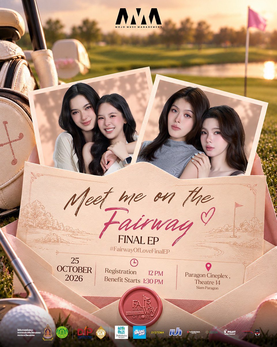 startalkent's tweet photo. “Fairway of Love” ชวนแฟนคลับร่วมโมเมนต์สุดพิเศษ รับชม Final EP และส่งท้ายซีรีส์ไปด้วยกันใน Meet Me on the Fairway Final EP
#รักออกรอบ #FairwayofLove #ซีรีส์ยูริ #GLSeries #ThaiGL

หลังจากสร้างกระแสฮือฮาและได้รับการตอบรับอย่างอบอุ่นจากแฟน ๆ อย่างต่อเนื่อง ล่าสุด “Fairway of Love รักออกรอบ” ซีรีส์ Girl Love จากค่าย Mojo Muse Management ได้เดินทางมาถึงบทสรุปใน EP สุดท้าย ท่ามกลางความเข้มข้นของทั้งเกมความรักและเกมธุรกิจที่ทำให้ผู้ชมติดตามและเอาใจช่วยตัวละครกันแบบตอนต่อตอน

เพื่อบันทึกความทรงจำในช่วงเวลาสำคัญของซีรีส์ โมโจฯ จึงเตรียมจัดอีเวนท์สุดพิเศษ “Meet Me on the Fairway Final EP” ชวนแฟนคลับร่วมรับชมตอนจบของ “Fairway of Love รักออกรอบ” พร้อมกันก่อนใคร ร่วมปิดฉากเรื่องราวที่อบอุ่นและประทับใจไปด้วยกันในวันอาทิตย์ที่ 25 ตุลาคม 2569 ณ โรงภาพยนตร์ Paragon Cineplex โรงที่ 14 ชั้น 6 ศูนย์การค้าสยามพารากอน (BTS สยาม)

ภายในงานแฟน ๆ จะได้พบกับกิจกรรมสุดเอ็กซ์คลูซีฟมากมาย อาทิ

• กิจกรรมถ่ายภาพร่วมกับทีมนักแสดง
• โชว์สุดพิเศษที่จัดขึ้นเฉพาะในงานนี้เท่านั้น
• Mini Talk Session พูดคุยอย่างใกล้ชิดกับทีมนักแสดง
• กิจกรรมร่วมสนุกพร้อมของรางวัลสำหรับแฟนคลับ
• รับชม EP สุดท้ายของ Fairway of Love รักออกรอบ ร่วมกัน
• กิจกรรม Hi-Bye สุดประทับใจ
• และกิจกรรมพิเศษอีกมากมายภายในบริเวณงาน
และอื่นๆอีกมากมายในบริเวณจัดกิจกรรม
ผู้ที่สนใจสามารถสำรองที่นั่งล่วงหน้าได้ที่ https://t.co/wVL7A6wXfx ในราคาเพียง 680 บาท (จำนวนจำกัด)
ร่วมเป็นส่วนหนึ่งของ Exclusive Event สุดพิเศษ และเก็บเกี่ยวทุกความทรงจำของ “Fairway of Love รักออกรอบ” ไปพร้อมกับทีมนักแสดงและแฟนคลับตัวจริง ในงานที่จะทำให้ค่ำคืนแห่งบทสรุปของเรื่องราวครั้งนี้เป็นอีกหนึ่งช่วงเวลาที่น่าจดจำตลอดไป
จองบัตรได้แล้ววันนี้ ก่อนสิทธิ์เต็ม!
*“เพราะความรัก... บางครั้งก็ต้องเริ่มจากการออกรอบ”*