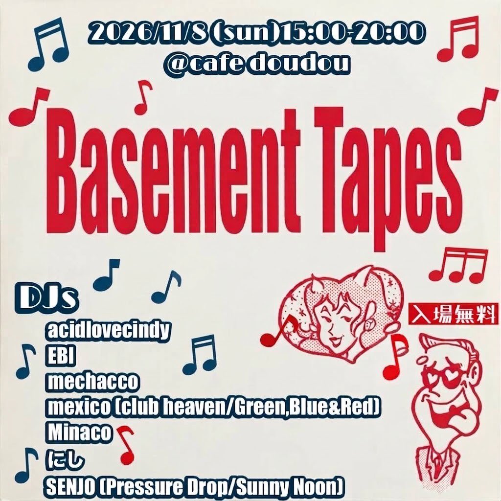 mechacco's tweet photo. 11月8日横浜白楽でDJ🎶
センジョーさんいつもありがとうございます！
『Basement Tapes』
2026/11/8(sun)
START/15:00 CLOSE/20:00
@白楽cafe doudou
No Charge(要1Drink Order) https://t.co/tVFD2Bok0z