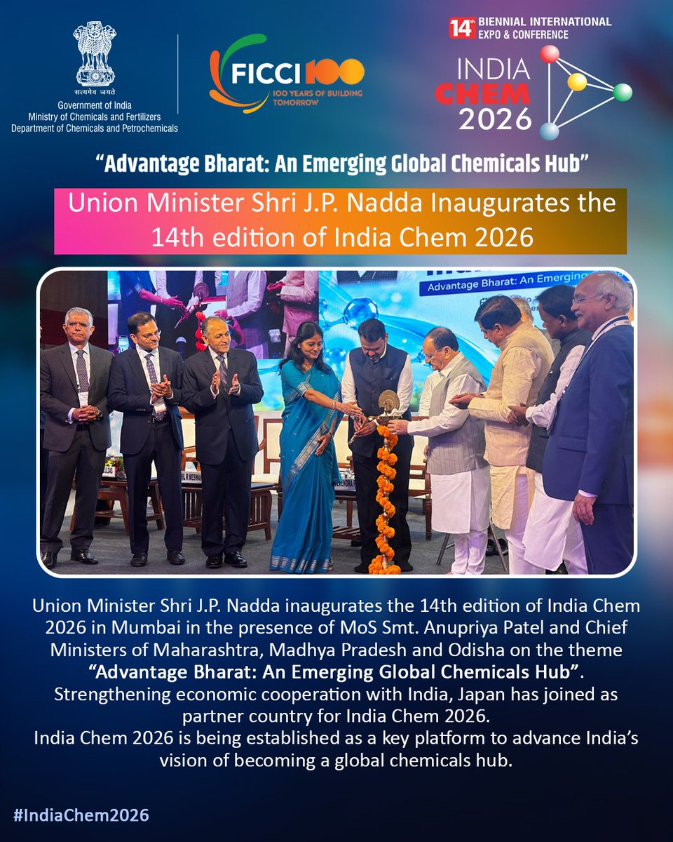 swachhbharat's tweet photo. Union Minister Shri J.P. Nadda inaugurates the 14th edition of India Chem 2026 in Mumbai in the presence of MoS Smt. Anupriya Patel and Chief Ministers of Maharashtra, Madhya Pradesh and Odisha on the theme “Advantage Bharat: An Emerging Global Chemicals Hub”. 

#IndiaChem2026 https://t.co/4BrPRG186L