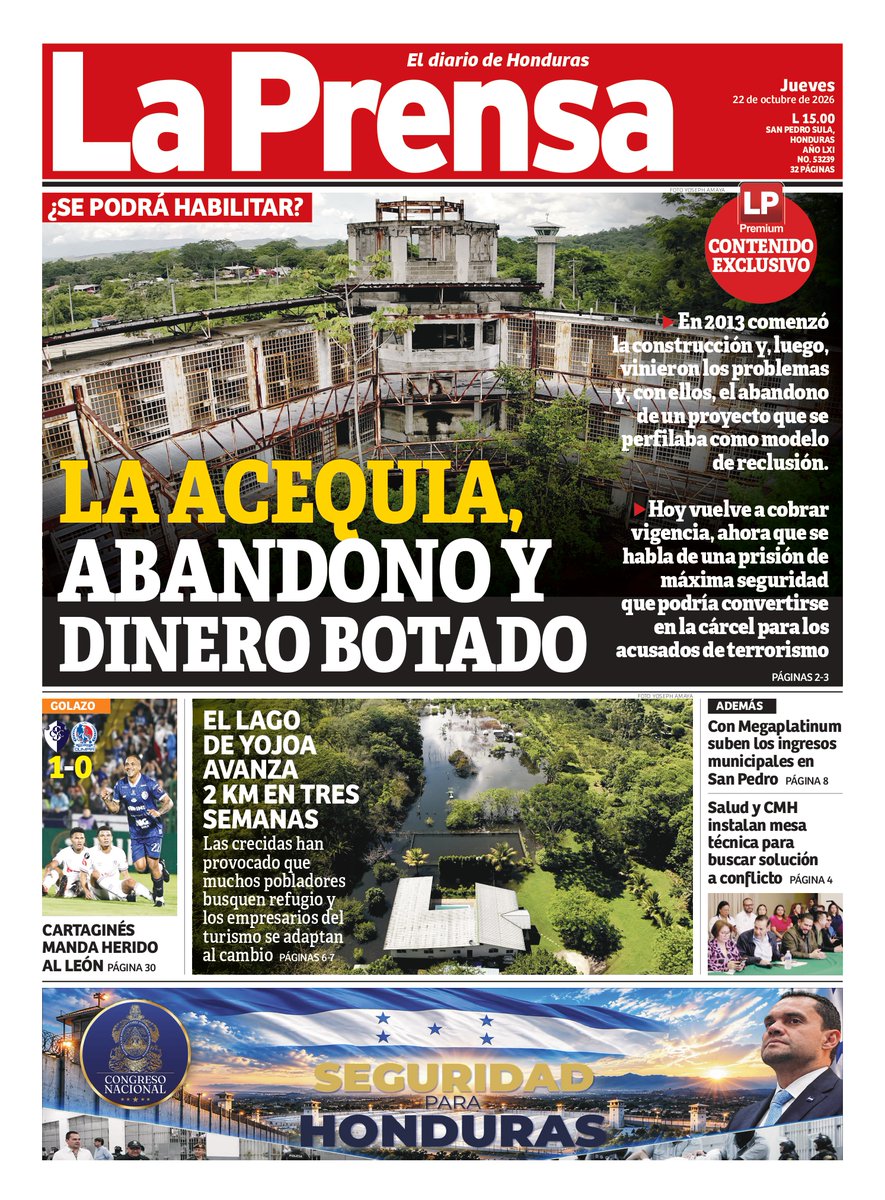 DiarioLaPrensa's tweet photo. #LAPRENSA | ☀️¡Buenos días, lectores! Les compartimos nuestra portada de la edición impresa de este jueves 22 de octubre de 2026. 📰
🔗 Dale clic a https://t.co/5BHC480625 para navegar de forma ilimitada en https://t.co/rYCtaFBwpm y acceder a más de 3,500 nuevos artículos periodísticos cada mes y series de investigación exclusivas, entre otros beneficios.
#ElDiarioDeHonduras 🗞️