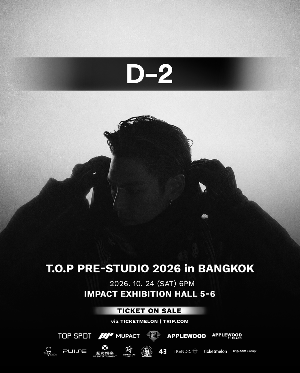 GrandStarCon's tweet photo. 𝗗-𝟮 ⏳✨

อีกเพียง 2 วันเท่านั้น! นับถอยหลังสู่ 𝗧.𝗢.𝗣 𝗣𝗥𝗘-𝗦𝗧𝗨𝗗𝗜𝗢 𝟮𝟬𝟮𝟲 𝗶𝗻 𝗕𝗔𝗡𝗚𝗞𝗢𝗞 🌹
แล้วพบกันวันเสาร์นี้ ที่ IMPACT EXHIBITION HALL 5-6 💕

บัตรยังมีจำหน่ายทาง Ticketmelon 👉🏻 https://t.co/tkWAt83T4f

รายละเอียดการแสดง
🗓 วันเสาร์ที่ 24 ตุลาคม 2569 เวลา 18:00 น.
📍 IMPACT EXHIBITION HALL 5-6

รายละเอียดการจำหน่ายบัตร
💵 ราคาบัตร : 6,500 / 5,500 / 4,800 / 3,800 / 2,800 / 2,300 บาท
🎟 ช่องทางการจำหน่าย 
► Ticketmelon : https://t.co/tkWAt83T4f

..............................................

𝗗-𝟮 ⏳✨

Just 2 more days to go! The countdown for 𝗧.𝗢.𝗣 𝗣𝗥𝗘-𝗦𝗧𝗨𝗗𝗜𝗢 𝟮𝟬𝟮𝟲 𝗶𝗻 𝗕𝗔𝗡𝗚𝗞𝗢𝗞 is on 🌹
See you this Saturday at IMPACT EXHIBITION HALL 5-6 💕

Tickets are still available on Ticketmelon 👉🏻 https://t.co/tkWAt83T4f

Event Details
🗓 October 24, 2026 (Sat) at 6:00 PM
📍 IMPACT EXHIBITION HALL 5-6

Ticket Sales Details
💵 Ticket Prices : THB 6,500 / 5,500 / 4,800 / 3,800 / 2,800 / 2,300
🎟 Ticket Sales Channels
► Ticketmelon : https://t.co/tkWAt83T4f

#T_O_P
#PRE_STUDIO_2026
#TOPSPOT_PICTURES
#TOP_PRESTUDIO_in_BKK
#APPLEWOOD #APPLEWOODTH
#GRANDSTARCONNEXT
#CQENTERTAINMENT
#DLLM
#43_Ent
#TRENDIC