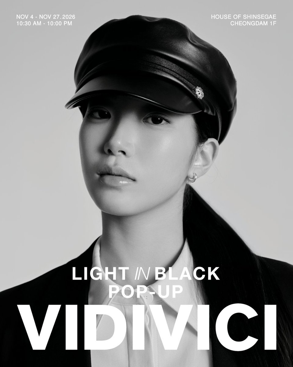 vidivici_kr's tweet photo. 𝗩𝗜𝗗𝗜𝗩𝗜𝗖𝗜 𝗟𝗜𝗚𝗛𝗧 𝗜𝗡 𝗕𝗟𝗔𝗖𝗞 𝗣𝗢𝗣-𝗨𝗣

11월 4일, 하우스 오브 신세계 청담에서
LIGHT IN BLACK 팝업이 오픈합니다!!!!!
비디비치 레이디 #카즈하 도 함께할 예정🖤

오직 팝업에서만 만날 수 있는 블랙 쿠션 글로벌 SHADES 
13N부터 23N보다 차분한 28N … 45N까지!
다양한 뷰티 프로그램과 특별한 혜택을 준비했답니다💝

𝗟𝗜𝗚𝗛𝗧 𝗜𝗡 𝗕𝗟𝗔𝗖𝗞
• 기간 | 11.4(수) – 11.27(금)
• 시간 | 10:30 – 22:00
• 장소 | 하우스 오브 신세계 청담 1F

𝗦𝗣𝗘𝗖𝗜𝗔𝗟 𝗘𝗫𝗣𝗘𝗥𝗜𝗘𝗡𝗖𝗘
• 팝업 단독 전 제품 최대 33% 할인
• 방문 고객 대상 스페셜 기프트
• 메이크업 터치업 & 퍼스널 스킨 톤 측정