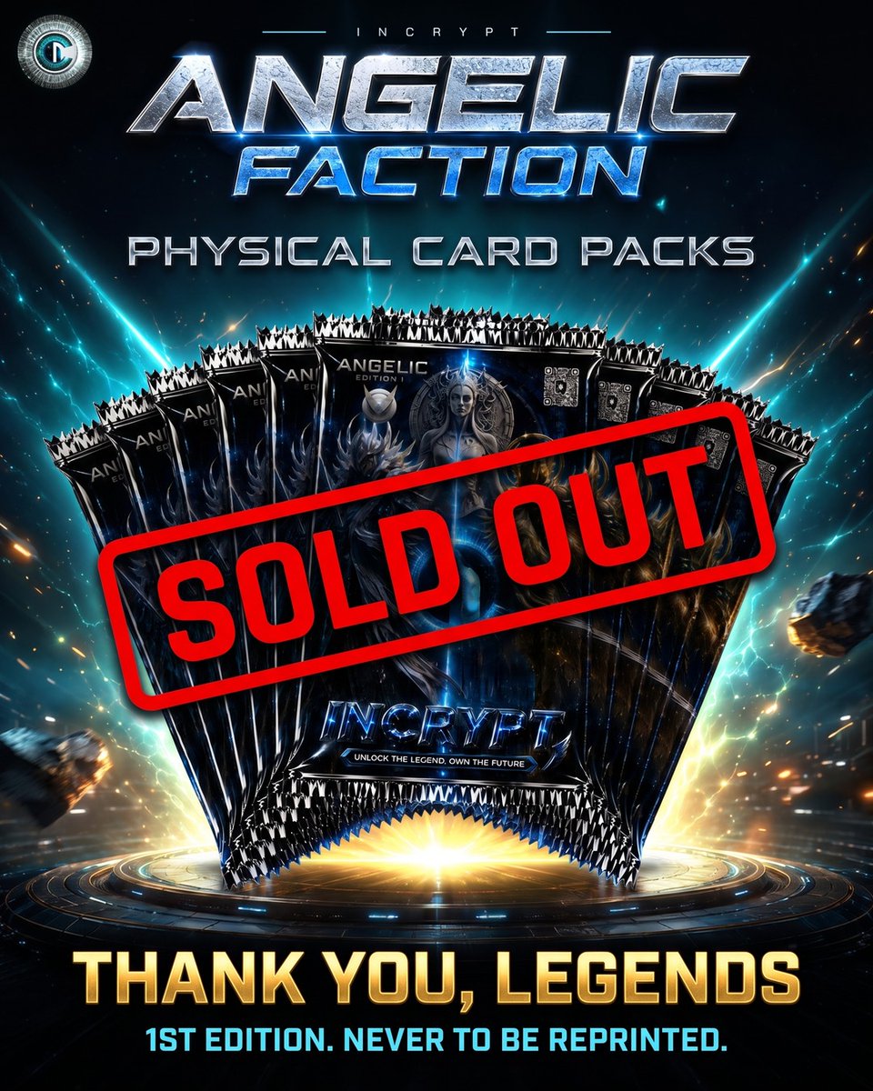 incryptofficial's tweet photo. ๐จ ANGELIC FACTION: SOLD OUT ๐จ
Every 1st Edition Angelic Faction Physical Card Pack is officially gone. โ๏ธโจ
Thank you, legends. You made our first physical drop a sell-out. ๐
๐ 1st Edition only. These packs will never be reprinted.
๐ฆ Shipping soon. We'll let you know the moment they're on their way.
๐ฅ Want your pack opened live on stream? Let us know in Discord.
Missed out? The Incrypt TCG is free to play online right now ๐
https://t.co/X3SBTn0Bjb
#Incrypt #TradingCards #TCG #CollectibleCards #PhysicalCards
