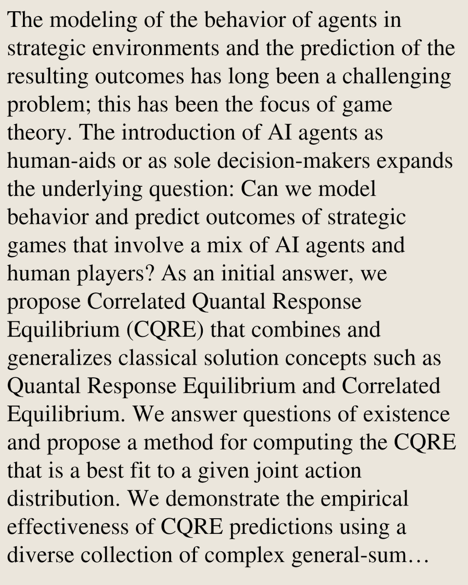 DO's tweet photo. Correlated Quantal Response Equilibrium: A New Equilibrium Notion for Human-AI Strategic Interactions

Zehao Zhao, Rahul Jain, Vijay Subramanian
https://t.co/PVL0ih6K21 [𝚌𝚜.𝙶𝚃] https://t.co/uX4ys6srbu