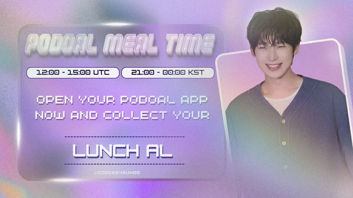 Code624Sunoo's tweet photo. [🗳] 261022 • PODOAL LUNCH

🍲 IT'S LUNCH TIME! 

Have you collected the meal time reward yet? 

Log in to your accounts now and collect your Lunch AL! 

⏰ 12:00 - 14:00 UTC
⏰ 21:00 - 23:00 KST 

#엔하이픈_선우 #김선우 #선우 #ENHYPEN_SUNOO @ENHYPEN https://t.co/06K9THGBEA